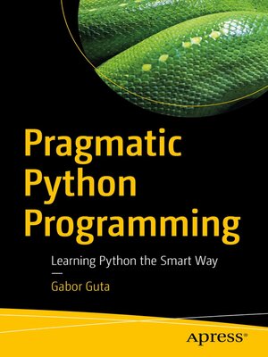 cover image of Pragmatic Python Programming